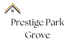 Prestige Park Grove Property Logo