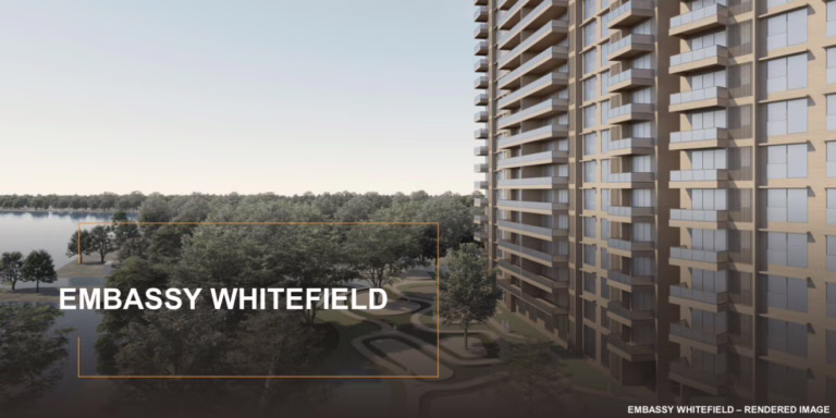 Embassy Plans New Residential Project Off Whitefield, Launch Expected in FY2027