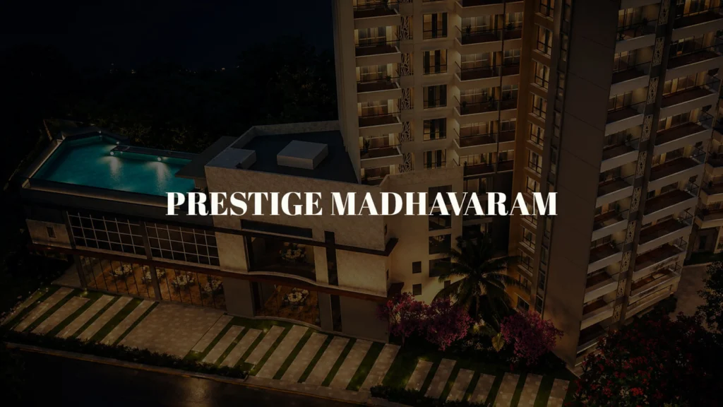 Prestige Madhavarm