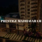 Prestige Madhavarm