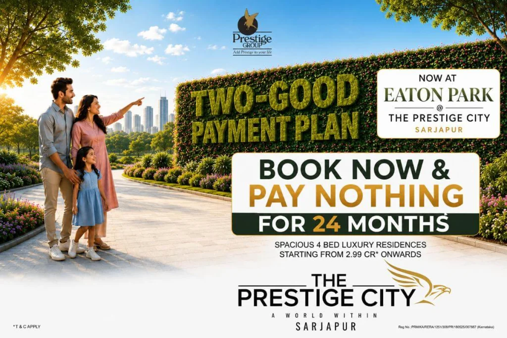 Prestige Group Launches Two-Good Payment Plan at Eaton Park — Book Now, Pay Nothing for 24 Months